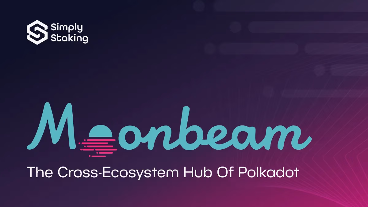 Moonbeam: The Cross-Ecosystem Hub of Polkadot