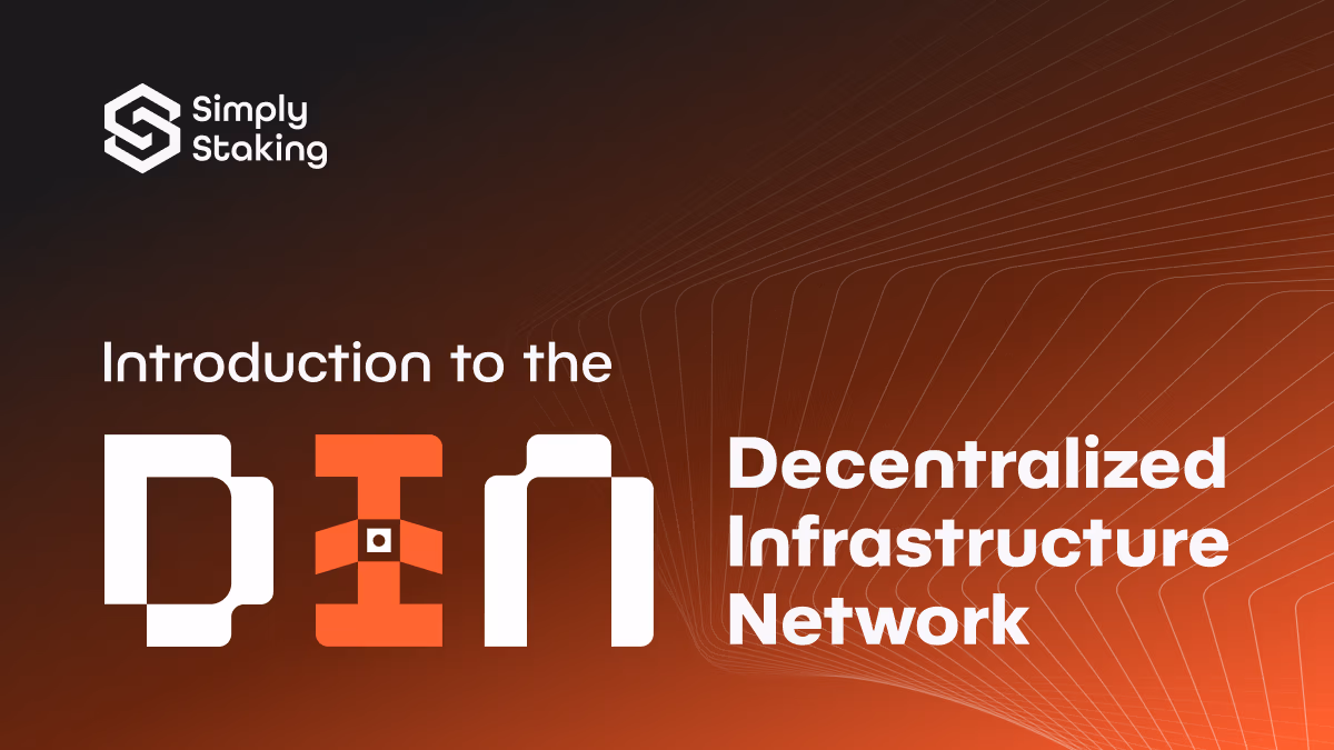 Introduction to the Decentralized Infrastructure Network (DIN)